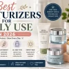 Best Moisturizers for Daily Use in 2026