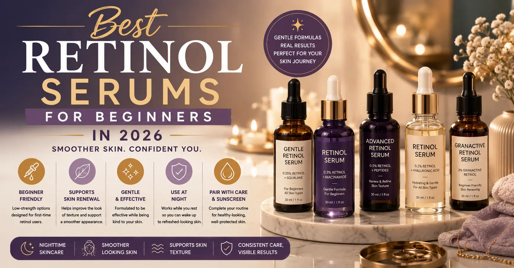 best retinol serums for beginners displayed on a luxury bathroom vanity