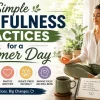 Simple Mindfulness Practices for a Calmer Day