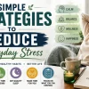 Simple Strategies to Reduce Everyday Stress